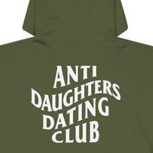 Load image into Gallery viewer, Anti Daughters Dating Club Unisex Heavy Blend™ Hooded Sweatshirt