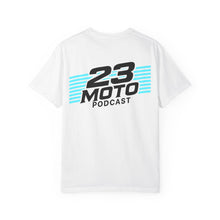 Load image into Gallery viewer, 23 Moto Podcast Comfort Colors Shirt