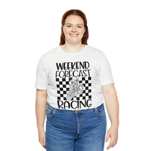 Load image into Gallery viewer, Weekend Forecast Shirt Unisex Jersey Short Sleeve Tee