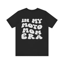 Load image into Gallery viewer, My Moto Mom ERA Unisex Soft Style Tee Shirt