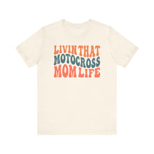 Load image into Gallery viewer, Living that Motocross Mom Life Unisex Soft Style Tee Shirt