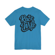 Load image into Gallery viewer, Race Wife Unisex Soft Style Tee Shirt