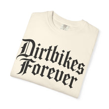 Load image into Gallery viewer, Dirtbikes Forever (big front logo) Unisex T-shirt - Comfort Colors