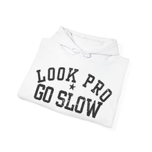 Load image into Gallery viewer, Look Pro Go Slow Uni - Unisex Hoodie Heavy Blend™ Hooded Sweatshirt