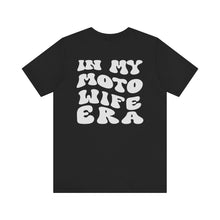 Load image into Gallery viewer, In My Moto Wife ERA Unisex Soft Style Tee Shirt