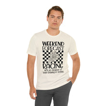 Load image into Gallery viewer, Weekend Forecast Shirt Unisex Jersey Short Sleeve Tee