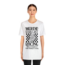 Load image into Gallery viewer, Weekend Forecast Shirt Unisex Jersey Short Sleeve Tee
