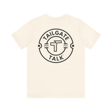 Load image into Gallery viewer, Tailgate Talk TM Jersey Short Sleeve Tee
