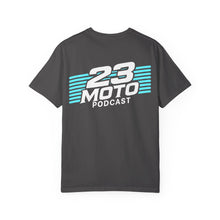 Load image into Gallery viewer, 23 Moto Podcast Comfort Colors Shirt
