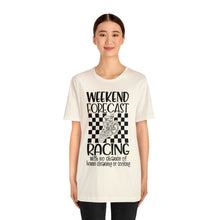 Load image into Gallery viewer, Weekend Forecast Shirt Unisex Jersey Short Sleeve Tee

