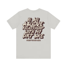 Load image into Gallery viewer, Abusive Relationship - Unisex Bella Canvas Soft Style Tee Shirt
