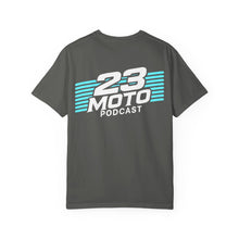Load image into Gallery viewer, 23 Moto Podcast Comfort Colors Shirt
