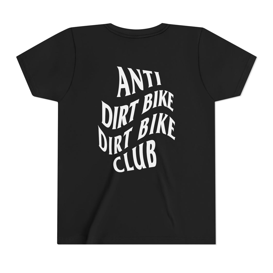 YOUTH - Anti Dirt Bike Dirt Bike Club - Short Sleeve Tee
