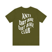 Load image into Gallery viewer, Anti Dirt Bike Dirt Bike Club TM Unisex Jersey Short Sleeve Tee
