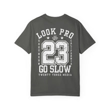 Load image into Gallery viewer, Look Pro Go Slow Uni Unisex T-shirt - Comfort Colors
