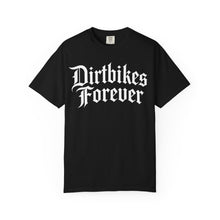 Load image into Gallery viewer, Dirtbikes Forever (big front logo) Unisex T-shirt - Comfort Colors
