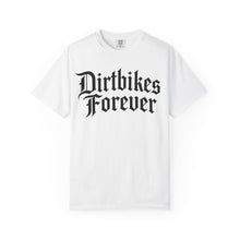 Load image into Gallery viewer, Dirtbikes Forever (big front logo) Unisex T-shirt - Comfort Colors
