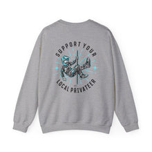 Load image into Gallery viewer, Support Your Local Privateer - Crewneck Sweatshirt Unisex Heavy Blend

