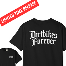 Load image into Gallery viewer, Dirtbikes Forever (big back logo) Unisex T-shirt - Comfort Colors
