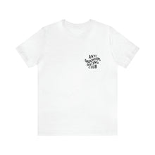 Load image into Gallery viewer, Anti Daughters Dating Club TM Unisex Jersey Short Sleeve Tee
